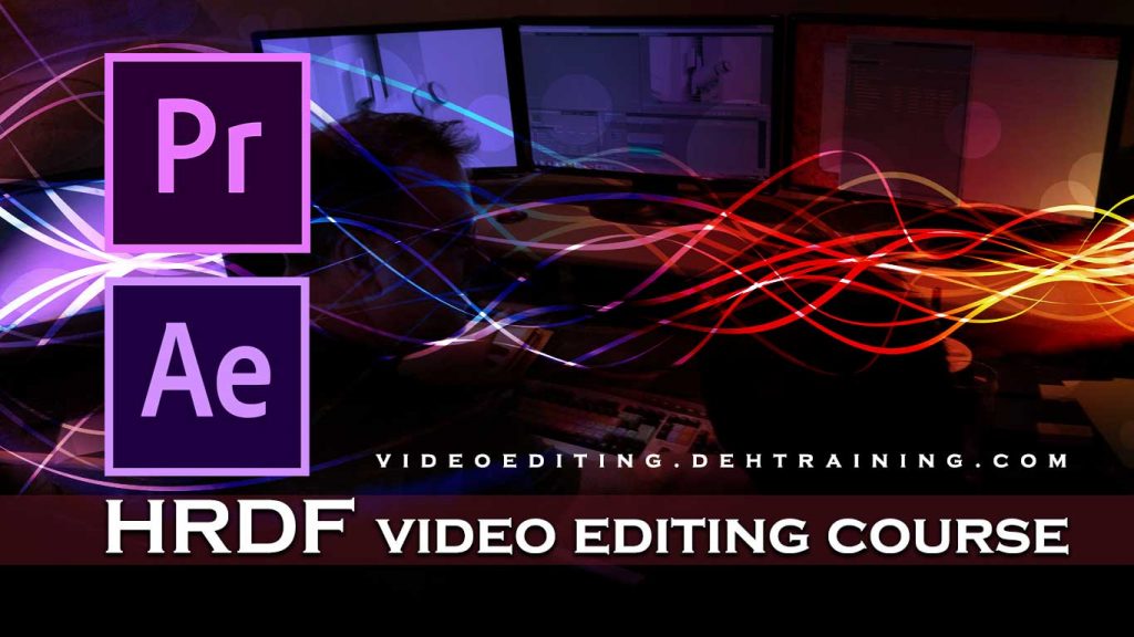 HRDF Video Editing Training Course